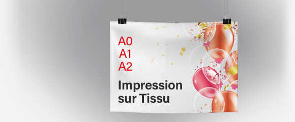 Impression Impression sur tissu - A2, A1 et A0